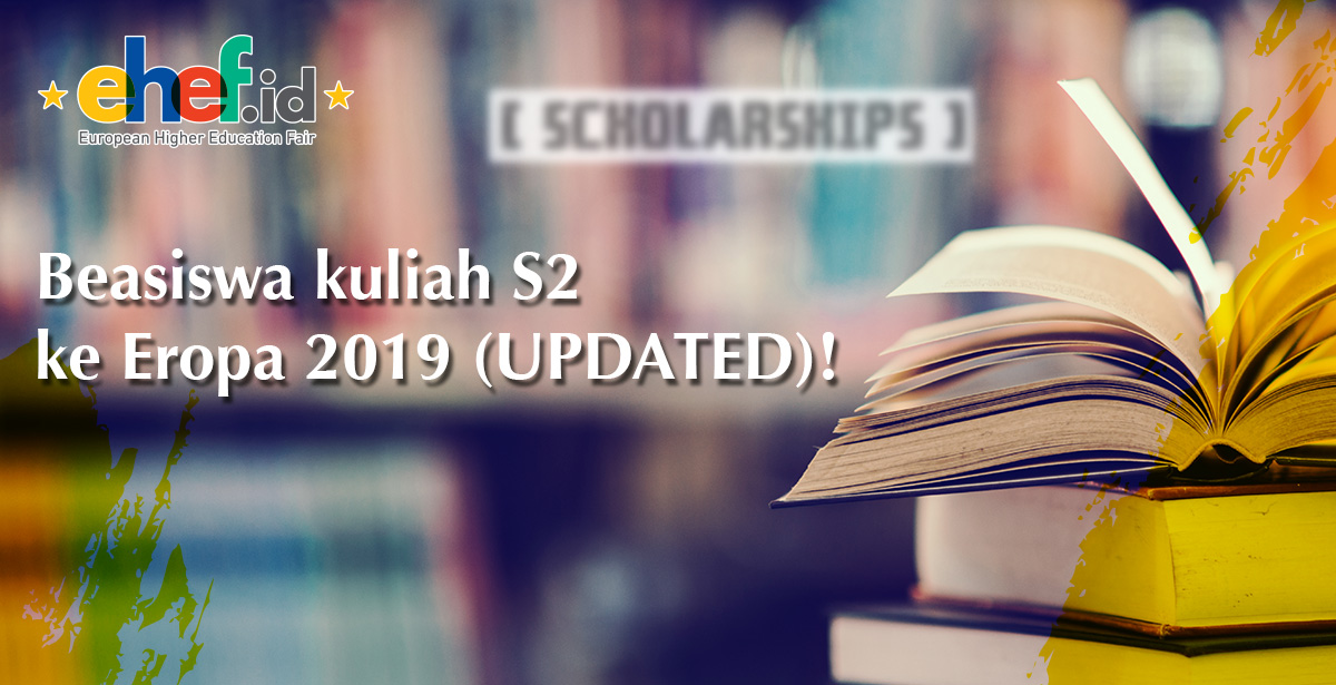 8 Daftar Beasiswa Untuk Kuliah di Eropa 2019  