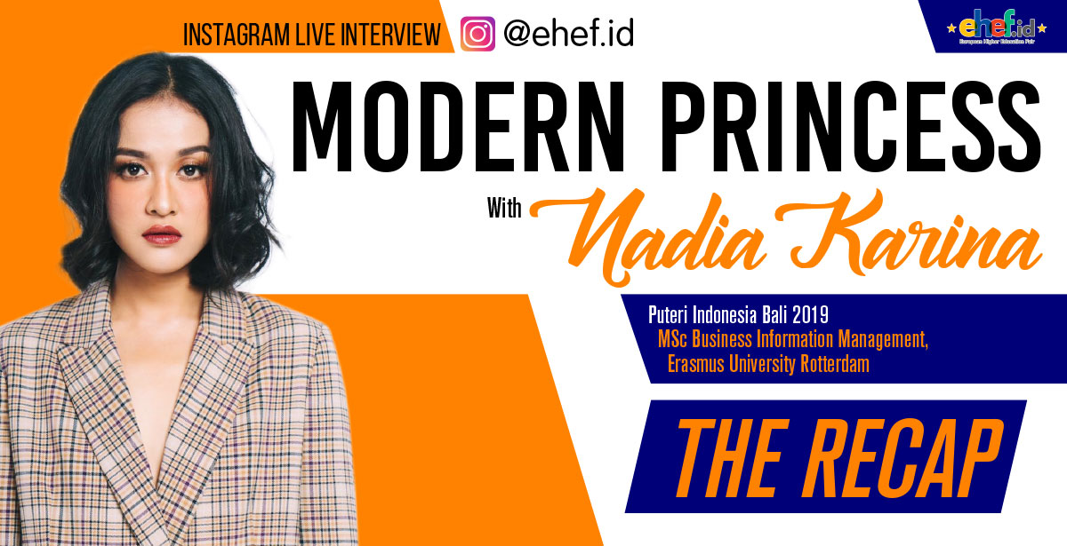 Nadia is a Modern Princess - IGTV Interview Summary